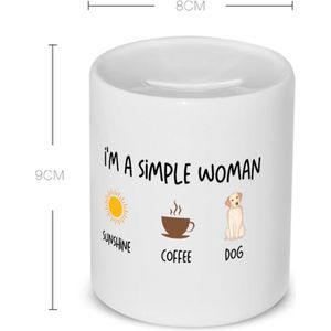 Akyol - i'm a simple woman sunshine, coffee, dog Spaarpot - Quotes - vrouwen die simpel zijn - quotes - verjaardagscadeau - verjaardag - cadeau - kado - geschenk - gift - 350 ML inhoud