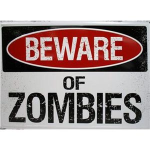 Beware Of Zombies - Metalen Bord Met Reliëf - 43 x 31 cm