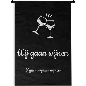 Wandkleed Quotes overig - Wij gaan wijnen - Quote van Martien Meiland - Wijnen wijnen wijnen zwart Wandkleed katoen 60x90 cm - Wandtapijt met foto