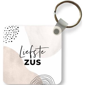 Sleutelhanger - Uitdeelcadeautjes - Bruin - Spreuken - 'Liefste zus' - Quotes - Plastic