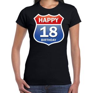 Happy birthday 18 jaar verjaardag t-shirt - zwart - dames - 18e verjaardag route bordje - Happy Birthday shirts / kleding L