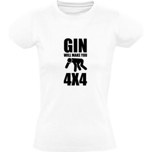 Gin will make you 4x4  Dames T-shirt | drank | alcohol | sterke drank | Wit