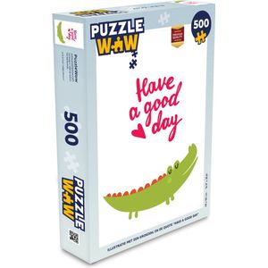 Puzzel Illustratie met een krokodil en de quote ""Have a good day"" - Legpuzzel - Puzzel 500 stukjes