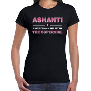 Naam cadeau Ashanti - The woman, The myth the supergirl t-shirt zwart - Shirt verjaardag/ moederdag/ pensioen/ geslaagd/ bedankt S