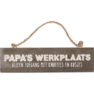 Houten bord ""Papa's werkplaats alleen toegang met knuffels en kusjes