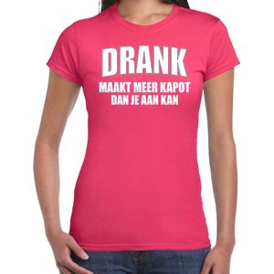 Fun t-shirt - drank maakt meer kapot dan je aan kan - fuchsia roze - - dames - feest shirts XS
