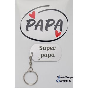 Super papa Sleutelhanger inclusief kaart - papa cadeau - Vaderdag - Leuk kado voor je papa om te geven - 2.9 x 5.4CM