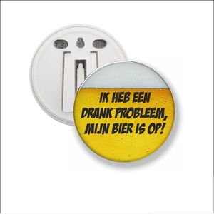 Button Met Clip 58 MM - Ik Heb Een Drank Probleem