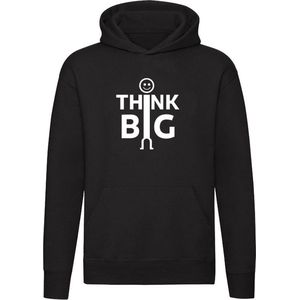 Think Big | Unisex | Trui | Sweater | Hoodie | Capuchon | Zwart | Denk Groot | Het Grote Plaatje | Oplossingen | Problemen | Idee | Rijk | Succes | Quote | Spreuk | Mindset | Slim | Positief