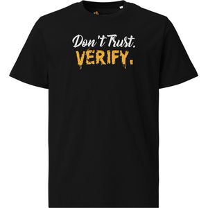 Don`t Trust Verify - Unisex - 100% Biologisch Katoen - Kleur Zwart - Maat XL | Bitcoin cadeau| Crypto cadeau| Bitcoin T-shirt| Crypto T-shirt| Crypto Shirt| Bitcoin Shirt| Bitcoin Merch| Crypto Merch| Bitcoin Kleding