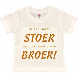 Shirt Aankondiging zwangerschap Ik ben super Stoer want ik word grote BROER | korte mouw | Wit/tan | maat 134/140 zwangerschap aankondiging bekendmaking