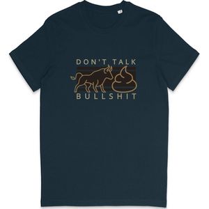 Grappig T Shirt Heren - Don't Talk Bullshit Quote - Blauw - XXL
