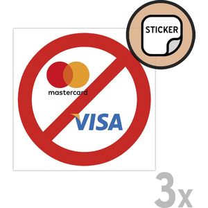 Pictogram/ stickers (3x) | Geen kredietkaarten Visa/ Mastercard | 10 x 10 cm | Credit cards | Betalen | iDeal | Sticker | 3 stuks