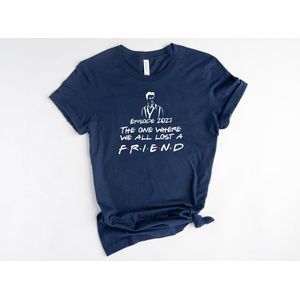 Lykke Friends Shirt | Herinnering aan Matthew Perry | Friends TV Show | Chandler Bing T-shirt | Navy | Maat M