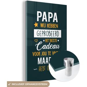 Quotes - Papa - Spreuken - Papa jij hebt ons al - Vaderdag cadeautje - Cadeau voor vader en papa