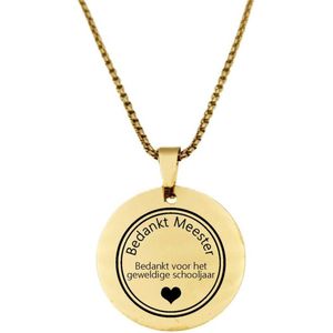 Ketting RVS - Rond - Goud - Bedankt Meester