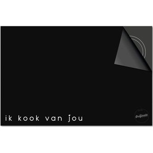 Inductie beschermer 76x51,5 - afdekplaat inductie mat - Dietrix Kookplaat beschermer - DELUXE - Quotes - Ik Kook van Jou Zwart