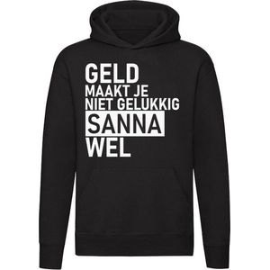 Geld maakt je niet gelukkig maar Sanna wel Hoodie - geld - humor - grappig - relatie - liefde - money - unisex - trui - sweater - capuchon