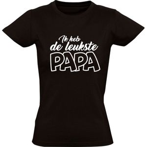 Ik heb de leukste papa Dames T-shirt | Vaderdag | opa | vader | Zwart
