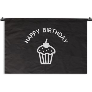 Wandkleed - Wanddoek - Quote ""happy birthday"" met een cupcake op een zwarte achtergrond - 180x120 cm - Wandtapijt