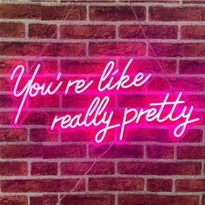 ZoeZo Design - Neon LED lamp You're like really pretty - Roze - Decoratie - USB - Sfeerverlichting - Wandlamp - Pretty - Neon Verlichting - Tiktok - Make-up kamer