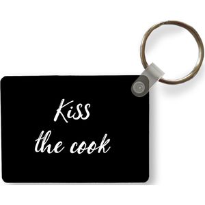 Sleutelhanger - Quotes - Spreuken - Zoen - Kiss the cook - Kok - Uitdeelcadeautjes - Plastic