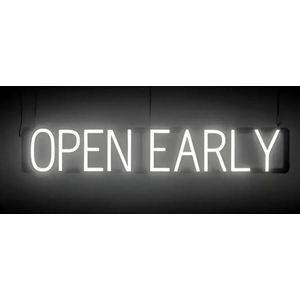 OPEN EARLY - Lichtreclame Neon LED bord verlicht | SpellBrite | 94 x 16 cm | 6 Dimstanden - 8 Lichtanimaties | Reclamebord neon verlichting