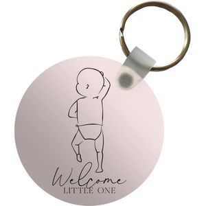 Sleutelhanger - Spreuken - Quotes - Baby - Welcome little one - Geboorte - Plastic - Rond - Uitdeelcadeautjes