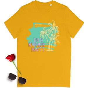 Zomer tshirt met print - Life is better with palmtrees - T-shirt met zomer opdruk heren - T shirt dames met zomer print - Vakantie t shirt voor vrouwen en mannen - Unisex maten:  S M L XL XXL XXXL - Tshirt kleuren: Zwart, geel, rood en blauw.