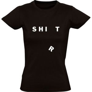 Shit Shirt | Dames T-shirt | Zwart | Weggevallen letter | Eenvoudig