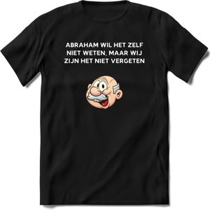 Abraham wil het zelf niet weten T-Shirt | Grappig Abraham 50 Jaar Verjaardag Kleding Cadeau | Dames – Heren - Zwart - S