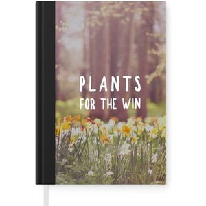 Notitieboek - Schrijfboek - Spreuken - Plants for the win - Quotes - Vegan - Notitieboekje klein - A5 formaat - Schrijfblok