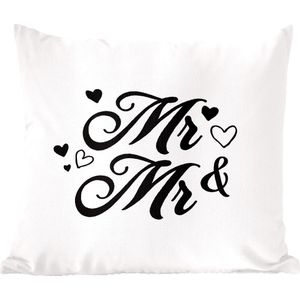 Sierkussens - Kussentjes Woonkamer - 45x45 cm - Quotes - 'Mr & Mr' - Spreuken - Trouwen