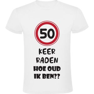 50 keer raden hoe oud ik ben Unisex T-shirt - verjaardag - 50 jaar - abraham - sarah - feest - 50e verjaardag - vijftig - jarig - grappig