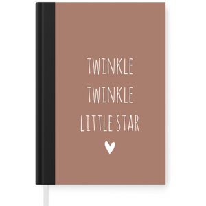 Notitieboek - Schrijfboek - Engelse quote ""Twinkle twinkle little star"" met een hartje tegen een bruine achtergrond - Notitieboekje klein - A5 formaat - Schrijfblok