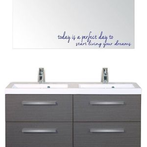 Sticker Today Is A Perfect Day To Start Living Your Dreams - Donkerblauw - 45 x 10 cm - woonkamer slaapkamer engelse teksten toilet wasruimte