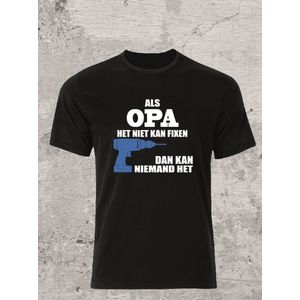 T-shirt als Opa het niet kan fixen - vader dag- cadeau - opa- fun shirt- Maat S