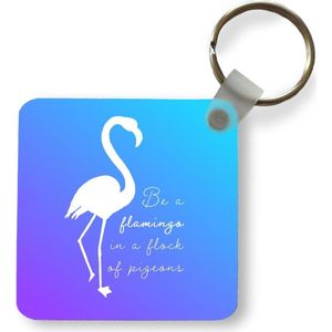 Sleutelhanger - Uitdeelcadeautjes - Flamingo - Silhouette - Letters - Quotes - Plastic