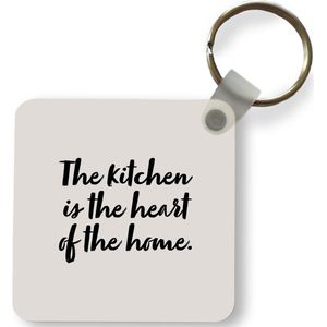 Sleutelhanger - Uitdeelcadeautjes - Quotes - Koken - Spreuken - The kitchen is the heart of the home - Thuis - Plastic