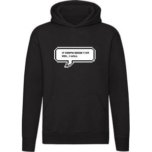 If karma doen't hit you i will | eigen schuld| praatwolkje |praten | vechten| ruzie|stoer|cartoon|leuk| Unisex | Trui | Hoodie | Sweater | Capuchon