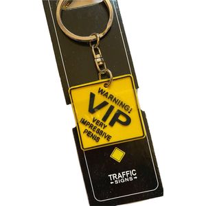 sleutelhanger - verkeersbord - warning! VIP very impressive penis