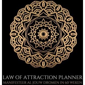 Law of attraction planner ongedateerd (zonder datums) - weekplanner & agenda - 60 weken