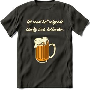Ik Vond Het Volgende Biertje Toch Lekkerder T-Shirt | Bier Kleding | Feest | Drank | Grappig Verjaardag Cadeau | - Donker Grijs - XXL
