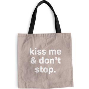 Schoudertas - Strandtas - Shopper Spreuken - Quotes - Kiss me & don't stop - Koppel - 45x45 cm - Katoenen tas