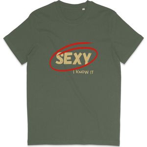 T Shirt Heren Dames - Grappige Tekst: Sexy, I Know It - Khaki Groen - XS