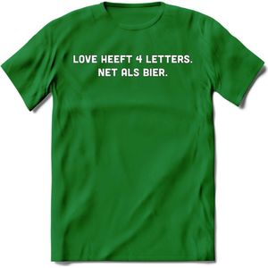 Love heeft 4 letters Bier T-Shirt | Unisex Kleding | Dames - Heren Feest shirt | Drank | Grappig Verjaardag Cadeau tekst | - Donker Groen - XXL