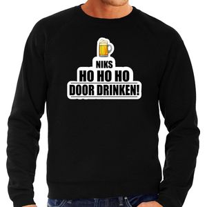 Grote maten niks ho ho ho bier doordrinken foute Kerst sweater - zwart - heren - Kerst trui / Kerst outfit / drank kersttrui XXXL
