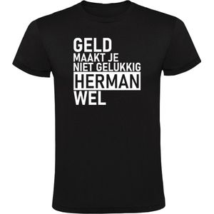 Geld maakt je niet gelukkig Herman wel Heren T-shirt - geluk- gelukkig - humor - grappig