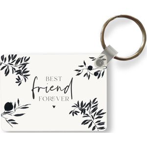 Sleutelhanger - Best friends - Best friend forever - BFF - Quotes - Spreuken - Uitdeelcadeautjes - Plastic