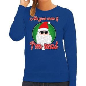 Foute Kersttrui / sweater - Ask your mom I am real - blauw voor dames - kerstkleding / kerst outfit L